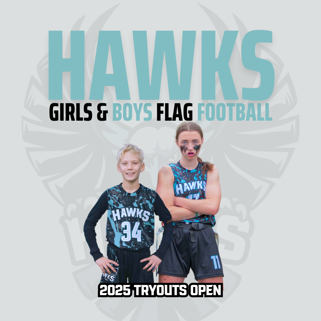 Girls & Boys Tryouts - Hawks Competitive Flag Football Travel Team